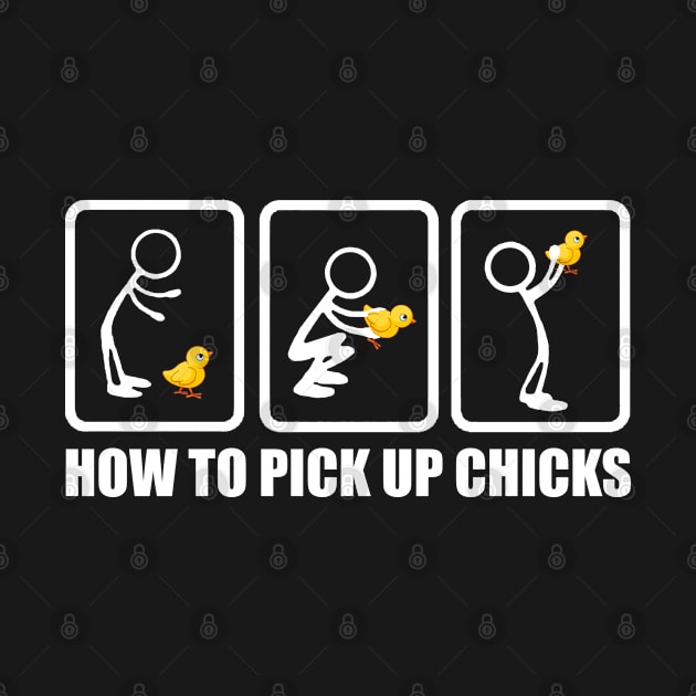 How to pick up chicks by MommyTee