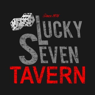 Lucky Seven Tavern from Rocky - distressed T-Shirt