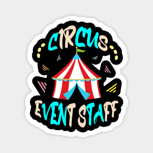 circus event staff Magnet