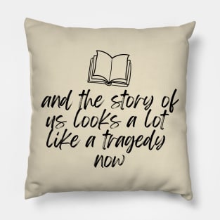 The Story of Us Pillow