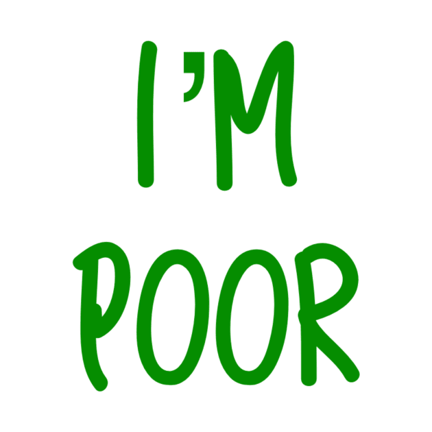 I’m Poor by AlexisBrown1996