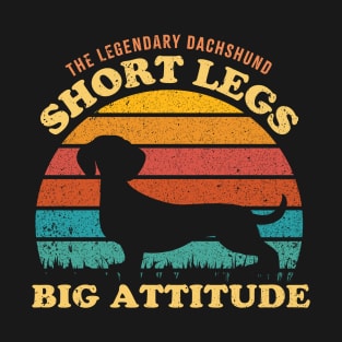 dachshund lovers short legs big attitude - retro T-Shirt