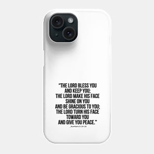 Numbers 6:24-26 / Numbers 6:24-26 Bible Verse Christian Gift / Numbers 6:24-26 Shirt  Christian Jesus Christ Religion Religious Faith Bible Gift Sticker Posters and Art Prints Phone Case