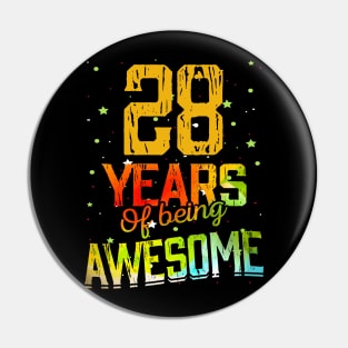 28 Years Of Being Awesome Gifts 28th Anniversary Gift Vintage Retro Funny 28 Years Birthday Men Women Pin