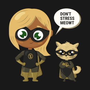 "Don't stress Meowt" Superheroes | Funny cat Trending T-Shirt