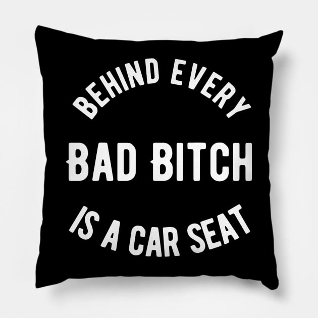 Behind Every Bad Bitch is a Car seat Pillow by Alennomacomicart