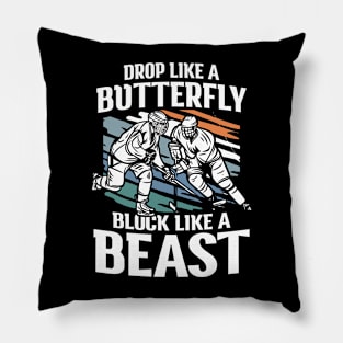 Drop Like a Butterfly Block Like a Beast Pillow