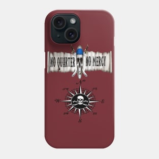 NO QUARTER GIVEN Phone Case