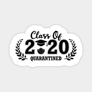 graduation class of 2020 quarantined staycation Magnet