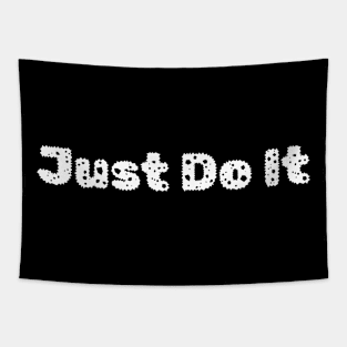 Just Do It, Motivational, Funny Saying, Tapestry