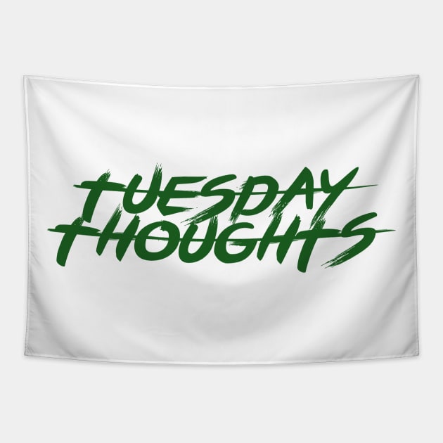 TUESDAY THOUGHTS Tapestry by CanCreate