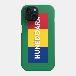 Hunedoara City in Romanian Flag Phone Case