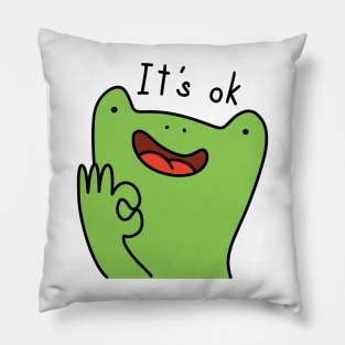 It's ok frog Pillow