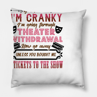 Theater Withdrawal Pillow