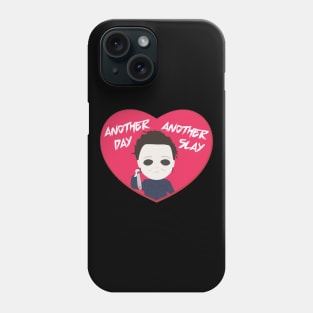 Another day another slay Phone Case