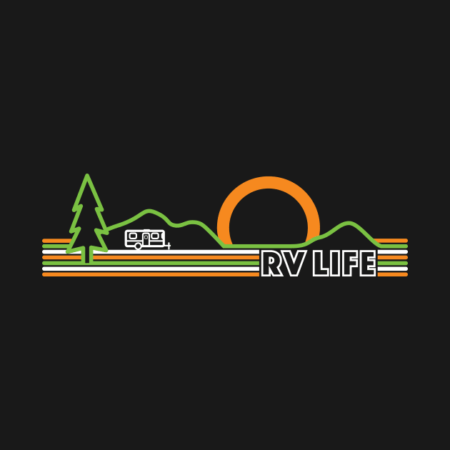 RV Life - Trailer Camper in the Great Outdoors by RVToolbox