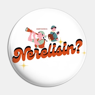 Nerelisin? Pin