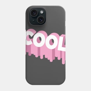 "COOL" Phone Case