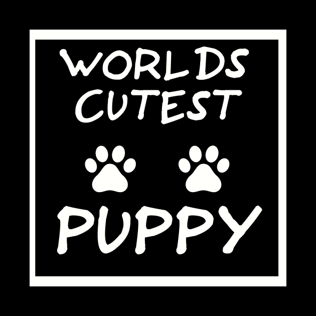 Worlds cutest Puppy the perfect give to show your love by GOTOCREATE