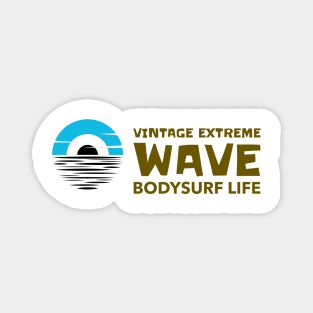 EXTREME BODYSURF LIFESTYLE Magnet