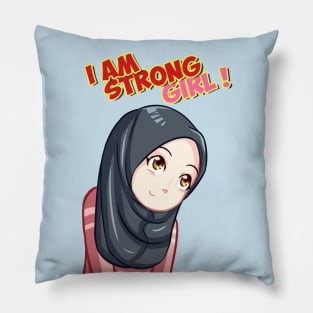 I Am Strong Girl ! Pillow