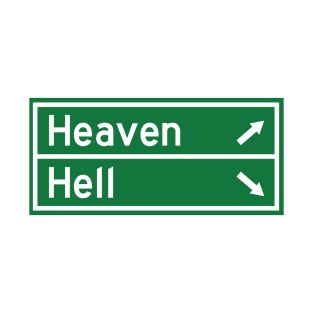 Heaven and Hell Road Sign T-Shirt