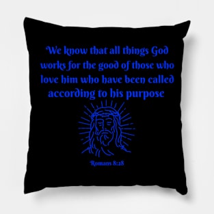 Romans 8:28 Pillow