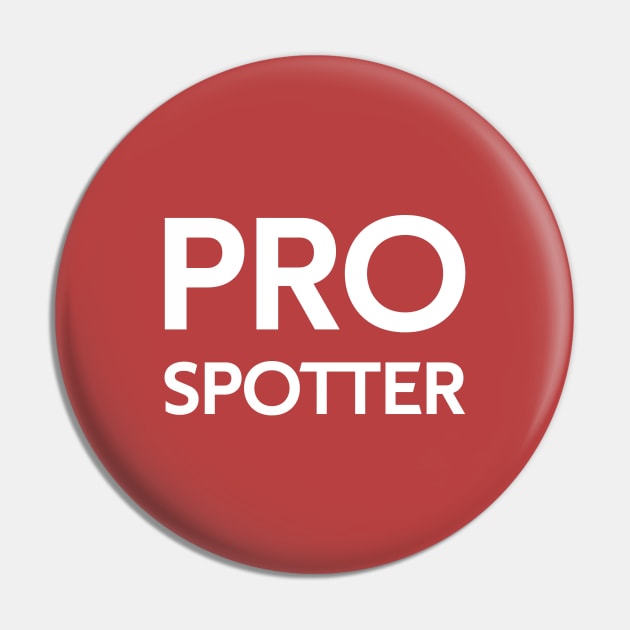 Pro Spotter | Gift Pin by ProPlaneSpotter