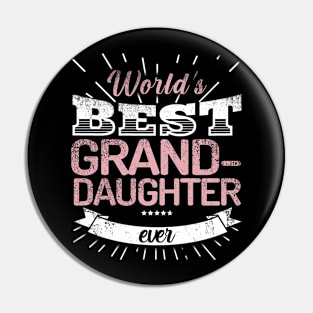 World's Best Grand-Daughter Ever Pin