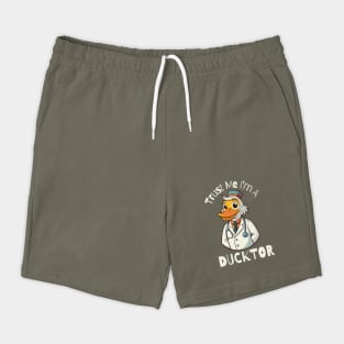 Trust Me I'm A Ducktor Funny Duck Shorts