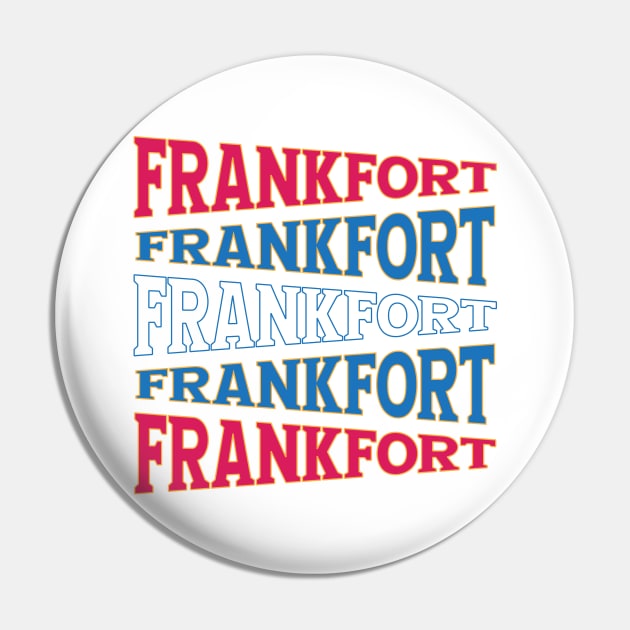 NATIONAL TEXT ART FRANKFORT Pin by LAVA-ROMA-NOVA