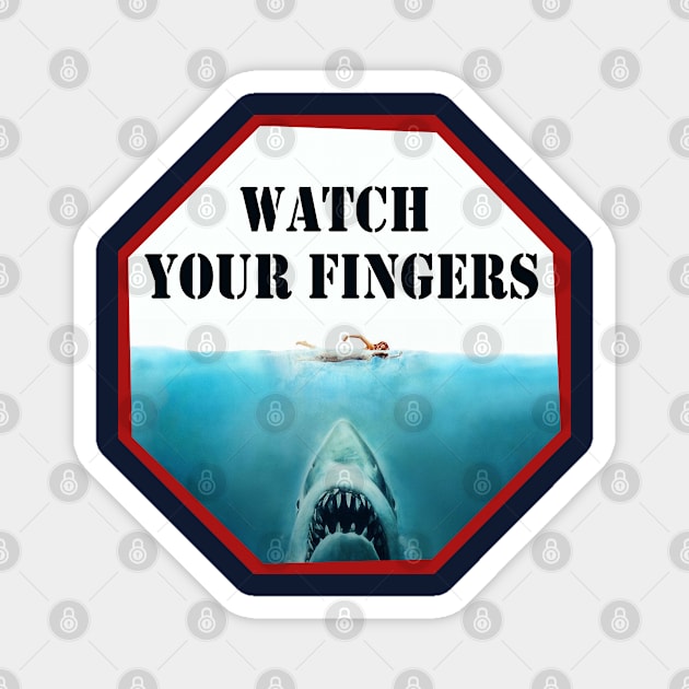 Watch Your Fingers Magnet by TenomonMalke