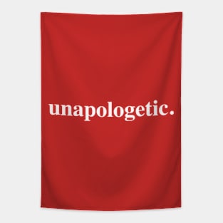 Unapologetic Tapestry