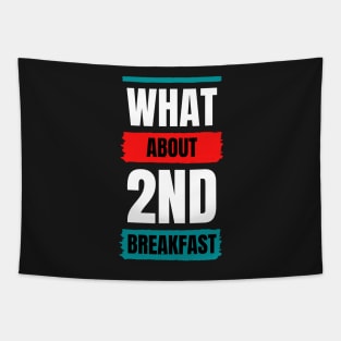 What about 2nd Breakfast - Fantasy Tapestry