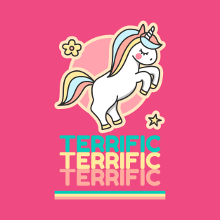 Terrific Repeat Typography & Cute Unicorn Colorful T-Shirt