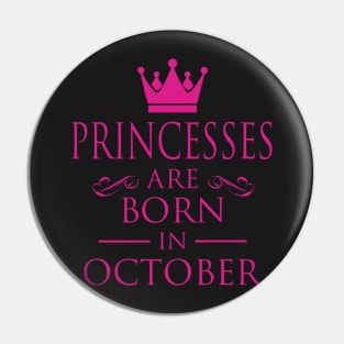 PRINCESS BIRTHDAY PRINCESSES ARE BORN IN OCTOBER Pin