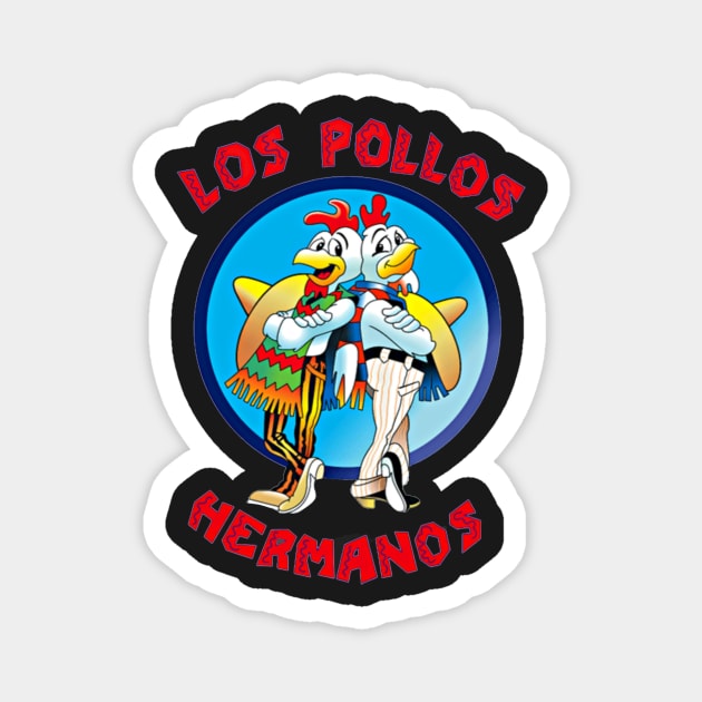 Los Pollos Hermanos Magnet by mikehalliday14