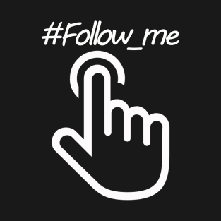 Follow_me|Black T-Shirt