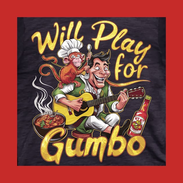 I play for Gumbo by Dizgraceland