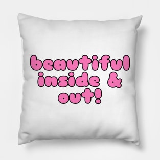 Beautiful Inside And Out Bubble Letters Pillow