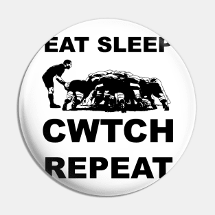 Eat Sleep Cwtch Repeat Welsh Rugby Humour Pin