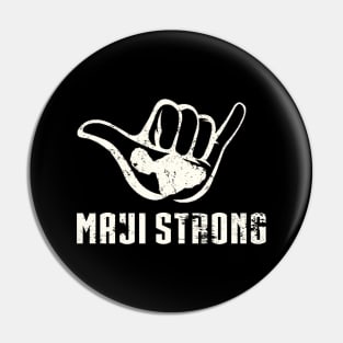 Maui Strong - Pray For Maui Hawaii Strong Pin