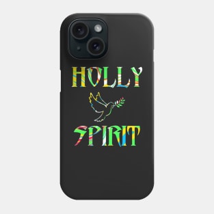 Holy Spirit Christian Jesus Christ Love Religious Slogan Disciple Men's Phone Case