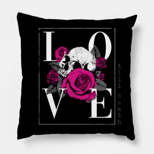 Love Till Death Pillow