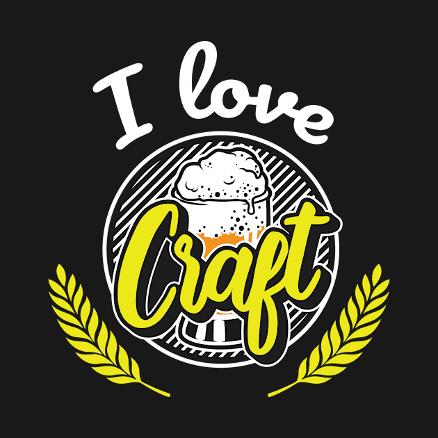 Funny Alcohol Quote I Love Craft Beer by Tracy