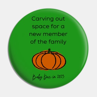 Pumpkin Baby Announcement (Black Year) Pin