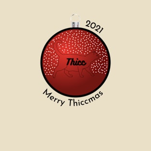 Thicc Bois Christmas Edition 2021 T-Shirt