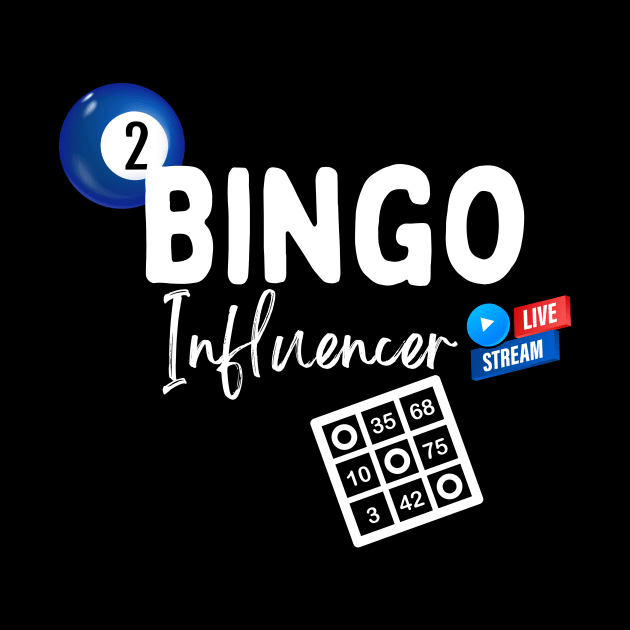 Bingo Influencer by Confessions Of A Bingo Addict