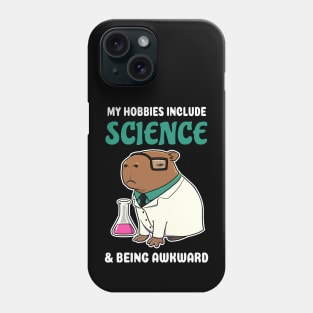 My hobbies include Science and being awkward cartoon Capybara Phone Case