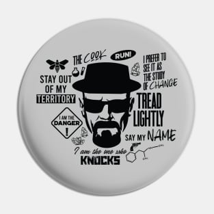 Heisenberg Quotes Pin